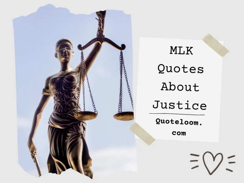 MLK Quotes About Justice
