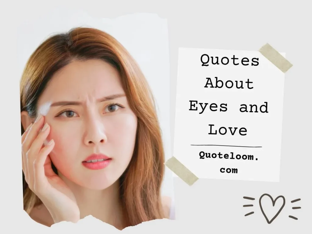 Quotes About Eyes and Love
