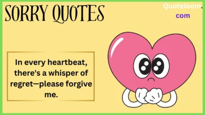 Sorry Quotes