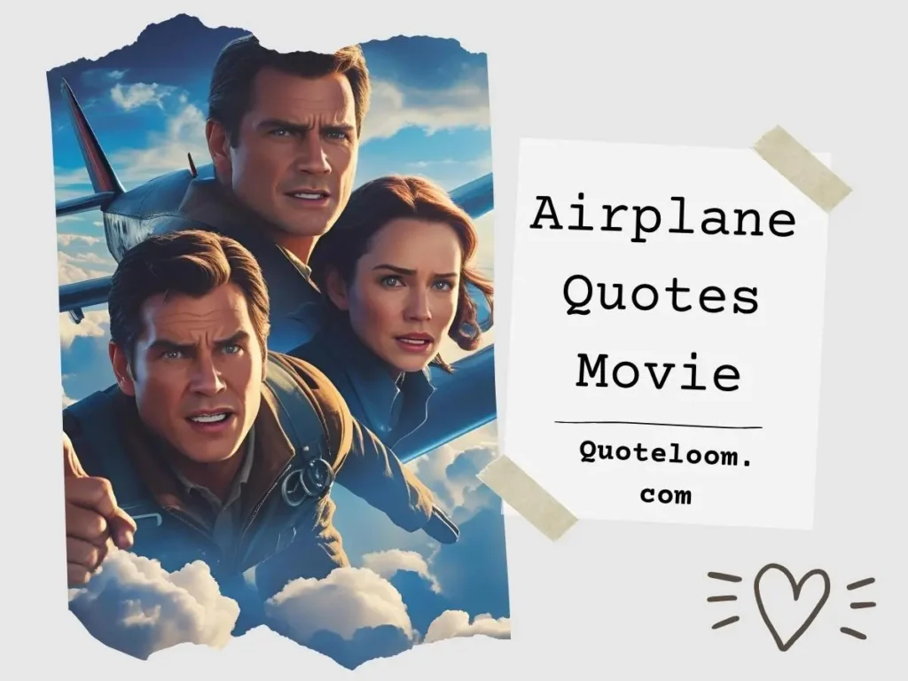 Airplane Quotes Movie