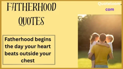Fatherhood Quotes