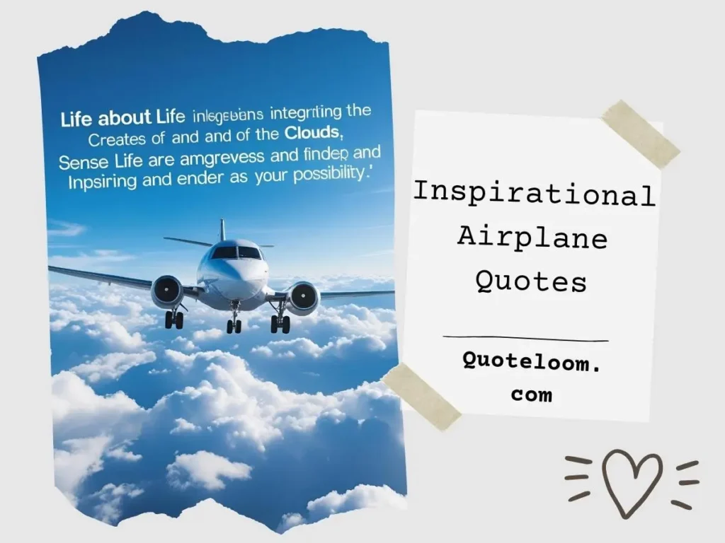 Inspirational Airplane Quotes