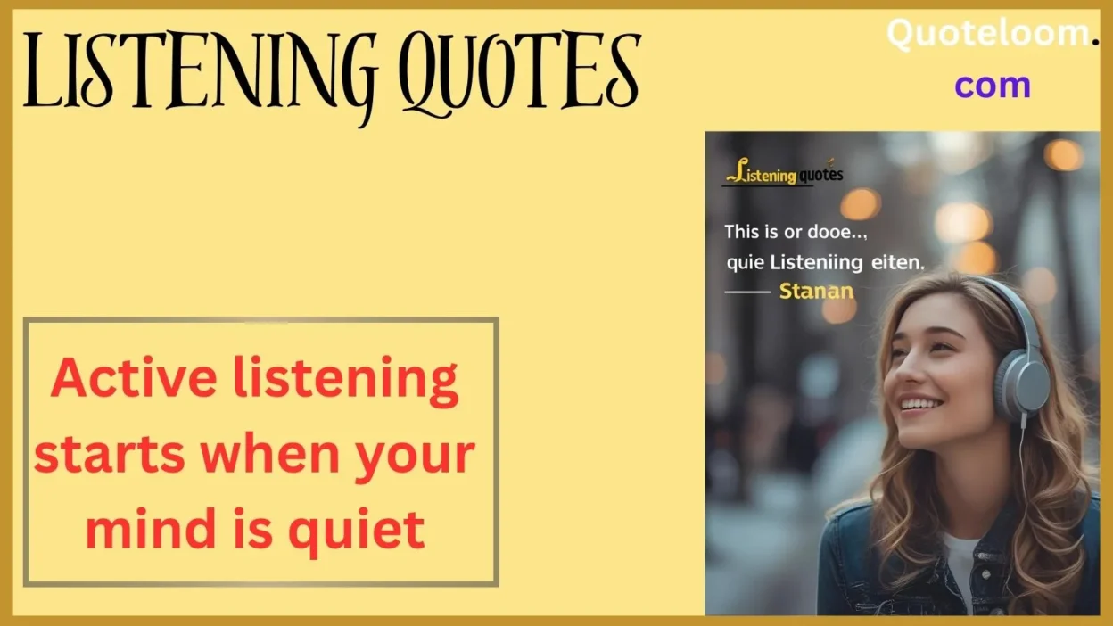 Listening Quotes