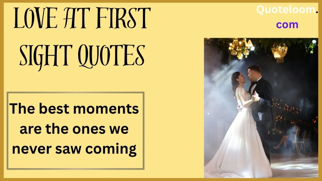 Love at First Sight Quotes