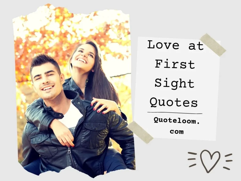 Love at First Sight Quotes