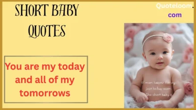 Short Baby Quotes