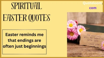Spiritual Easter Quotes