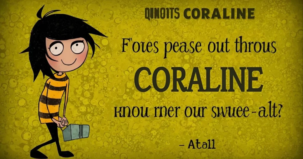 Best Coraline Quotes Short