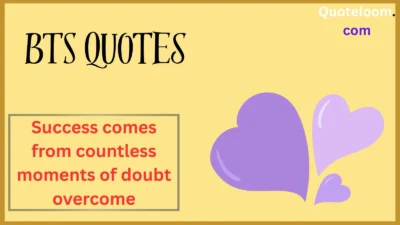 BTS Quotes