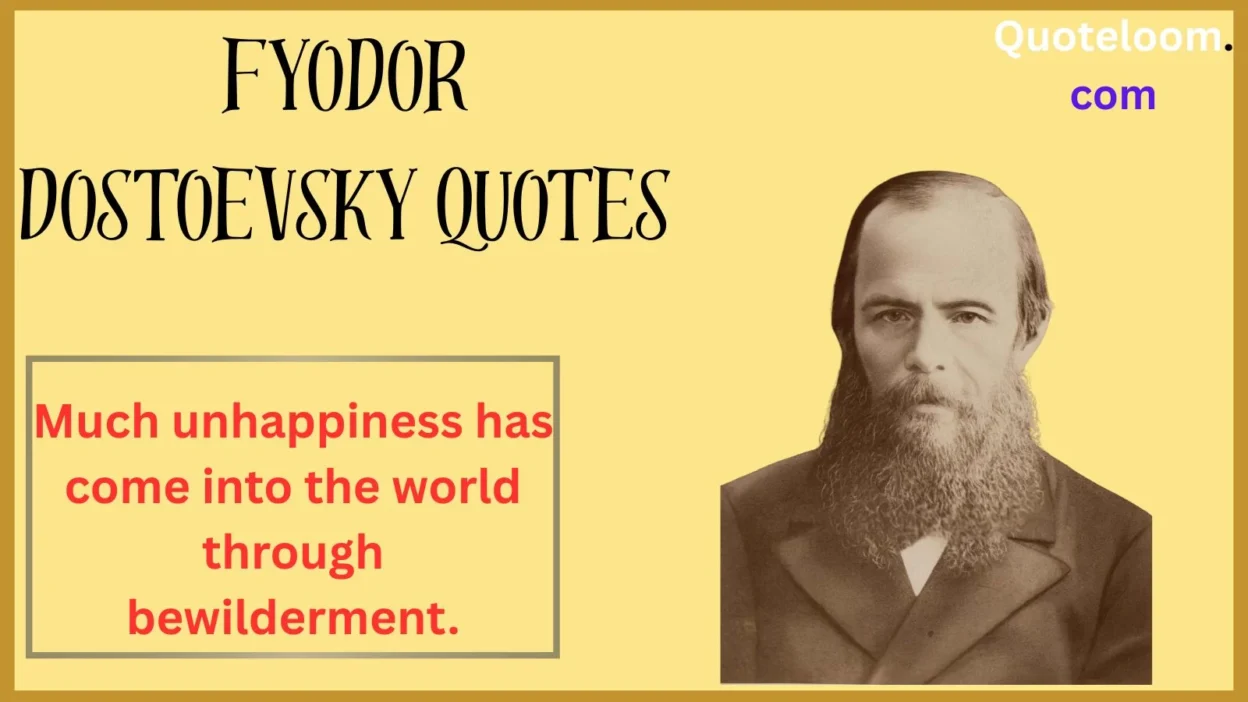 Fyodor Dostoevsky Quotes