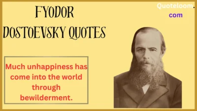 Fyodor Dostoevsky Quotes
