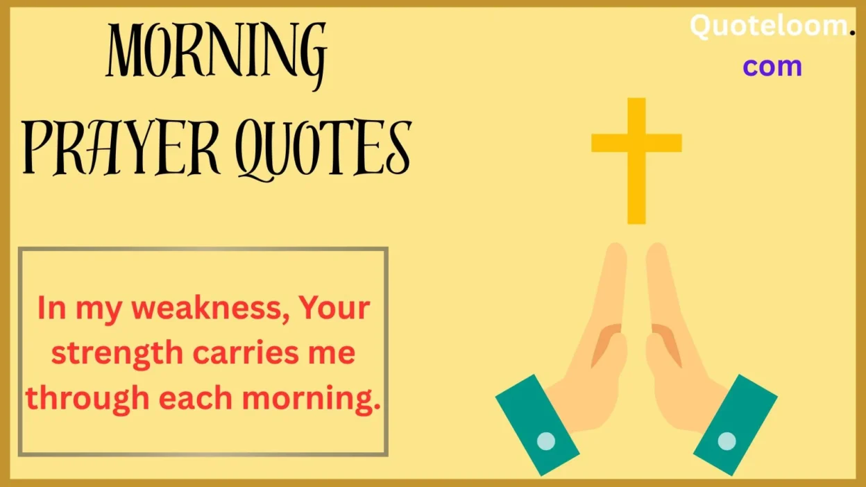 Morning Prayer Quotes