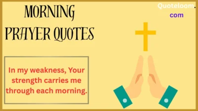 Morning Prayer Quotes
