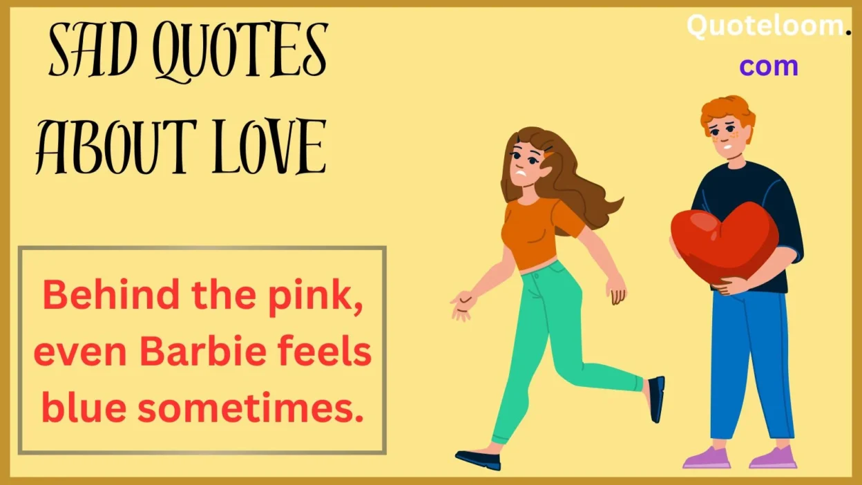 Sad Quotes About Love