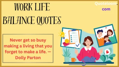 Work Life Balance Quotes
