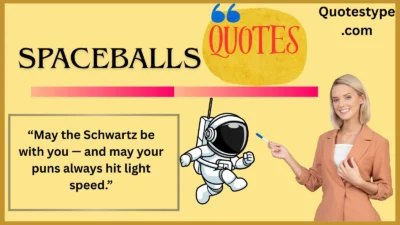 spaceballs quotes