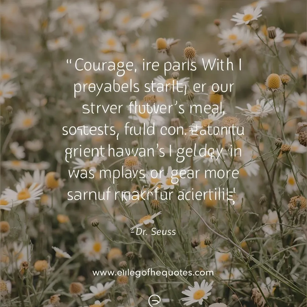 Dr. Seuss Quotes About Courage