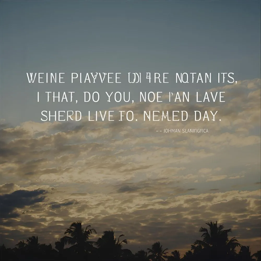  Inspirational Live in the Moment Quotes