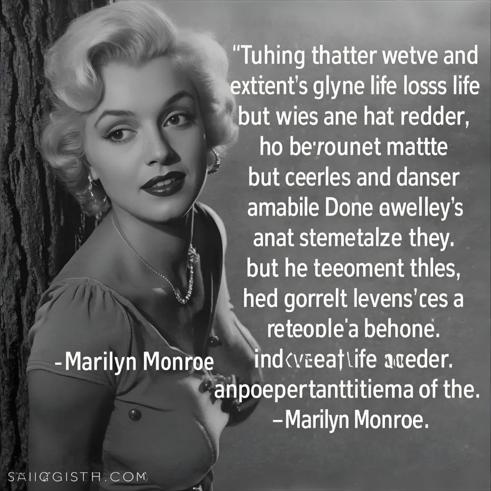  Marilyn Monroe Quotes About Life