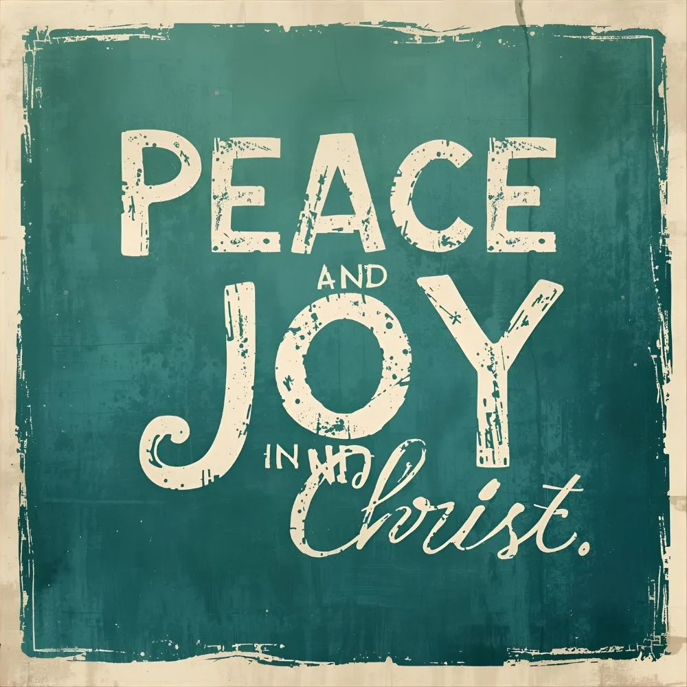  Peace and Joy in Christ