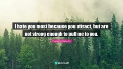 Strong Hate Quotes About Love and Pain