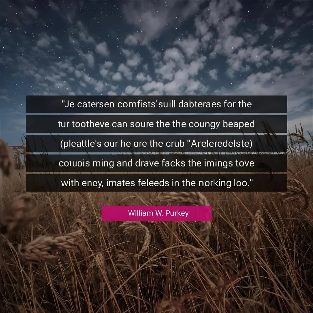 William W. Purkey Quotes About Love