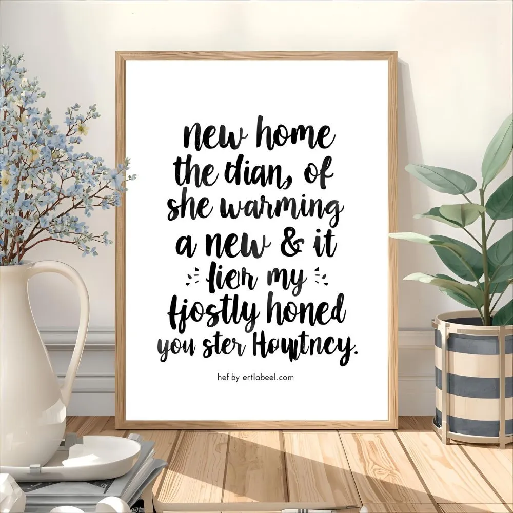 New Home Quotes for Friends & Family