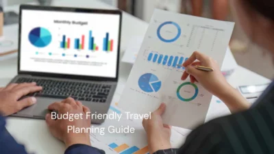 Budget Friendly Travel Planning Guide