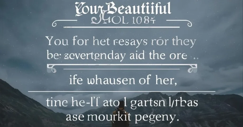  Your Beautiful Quotes for Her